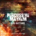 Percussive Mayhem: Odd Rhythms专辑