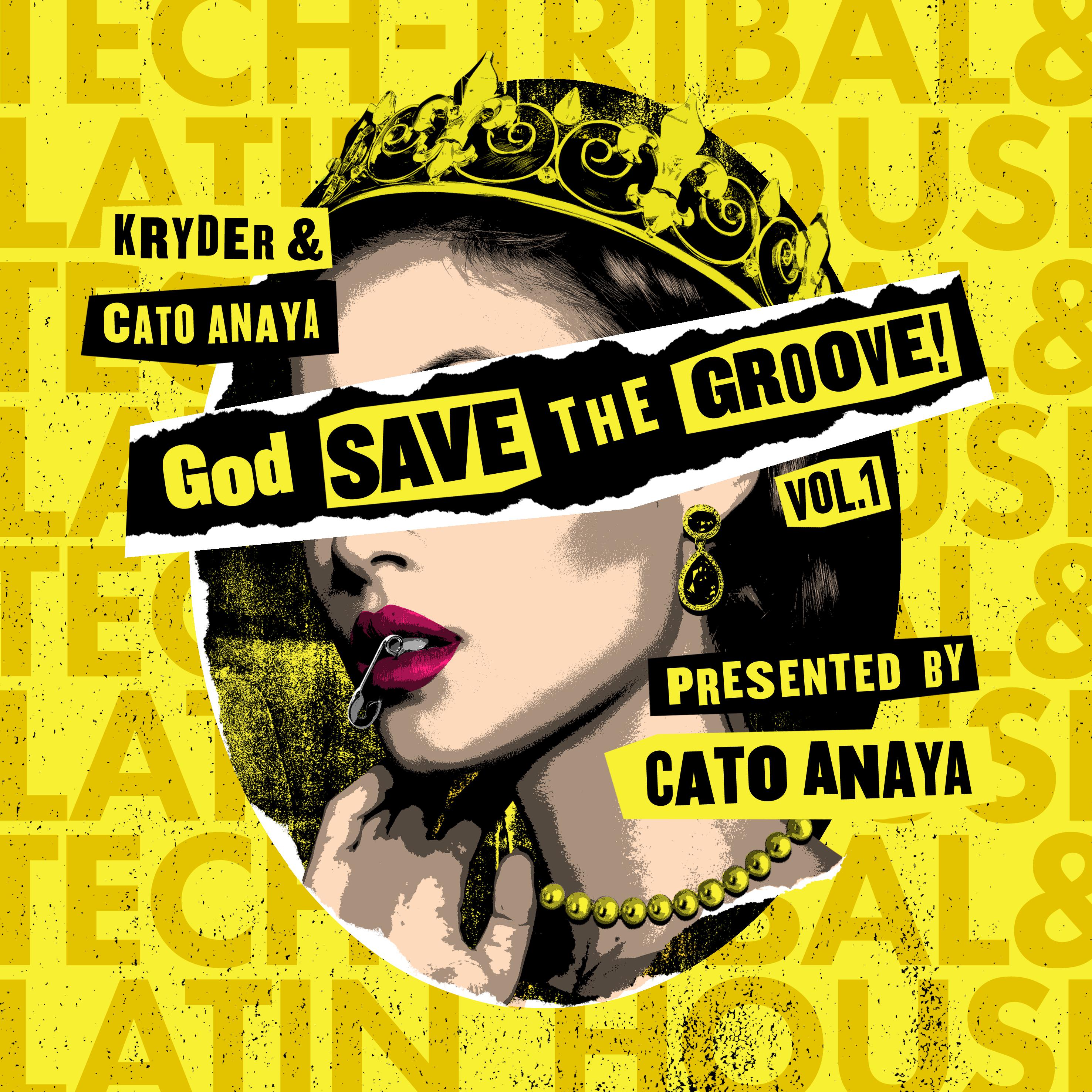 God Save The Groove Vol. 1 (Presented by Cato Anaya)专辑