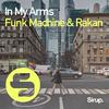 Funk Machine - In My Arms