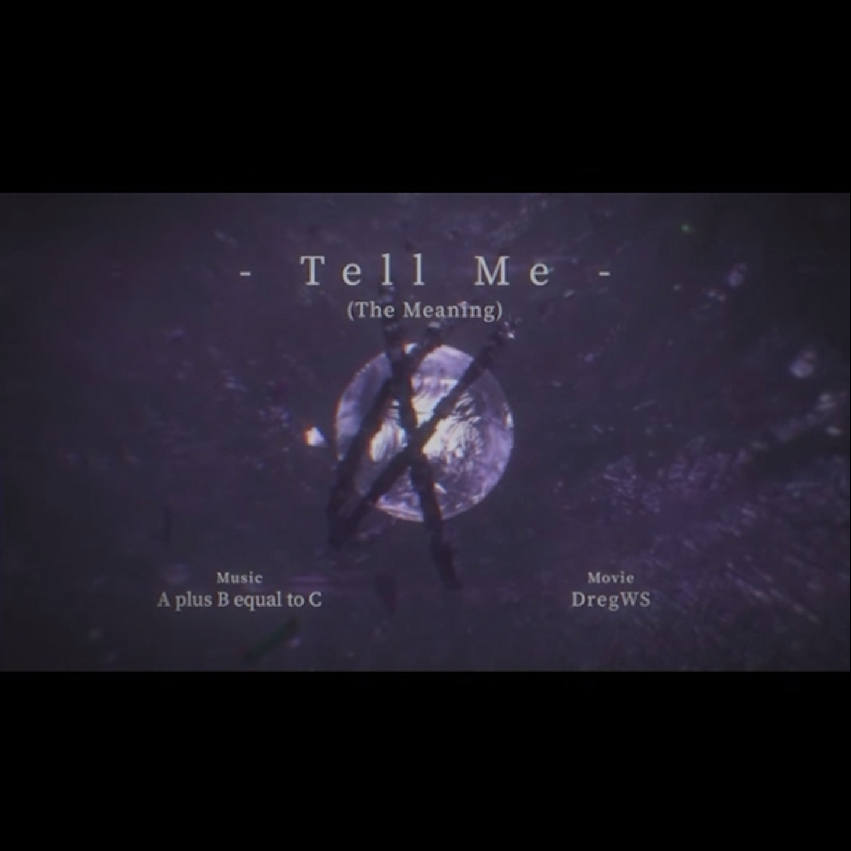 Tell Me(The Meaning) - [BMS] BOF参赛曲相关 (BOF2004 - BOFXVI) - 电台节目 - 网易云音乐