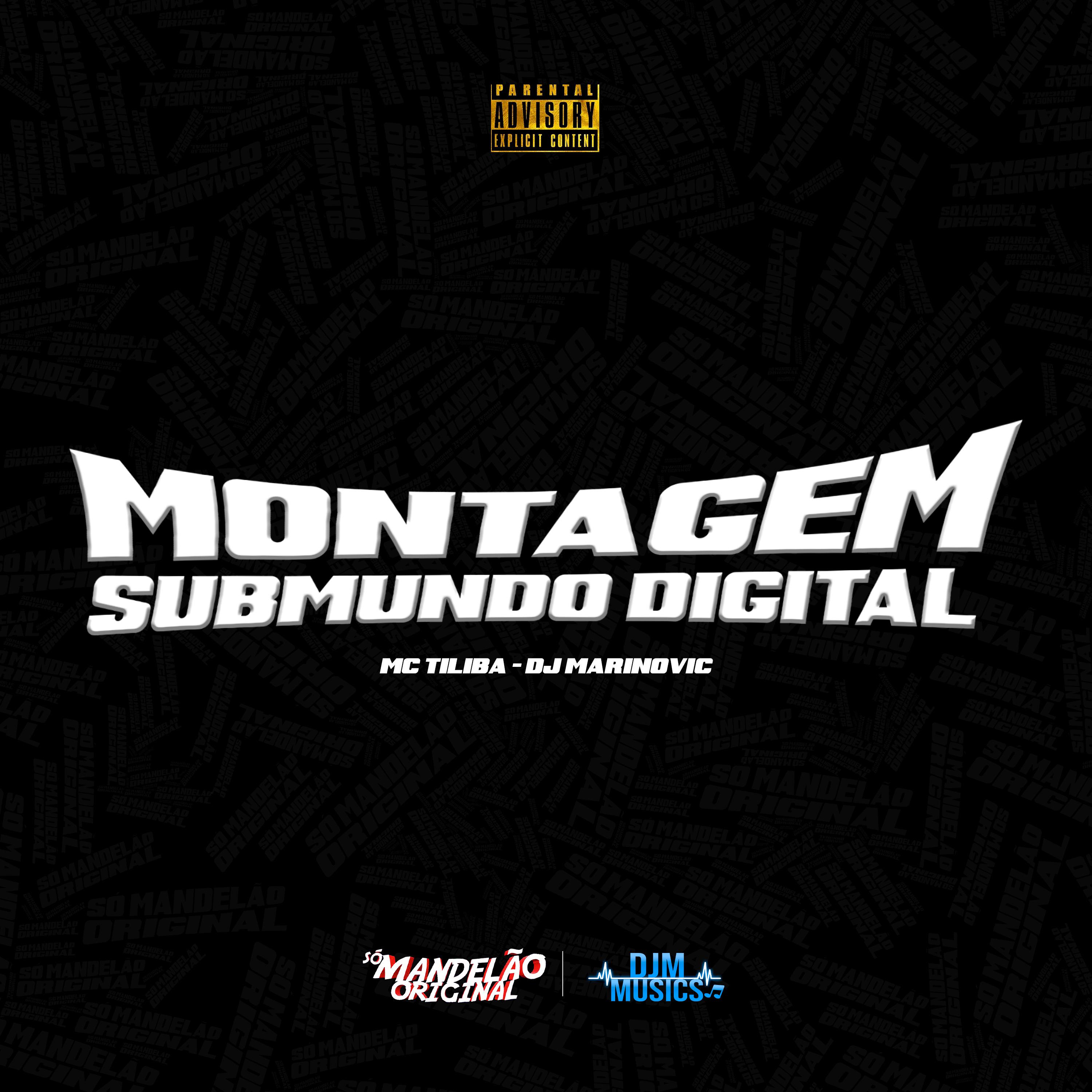 MC Tilbita - Montagem Submundo Digital