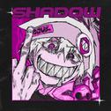 SHADOW专辑