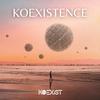 KOEXIST - More Of Your Love