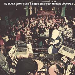 The Mighty Mocambos-Funk & Battle Breakbeat Mixtape 2020 Pt.1（DJ Jakey Won remix）