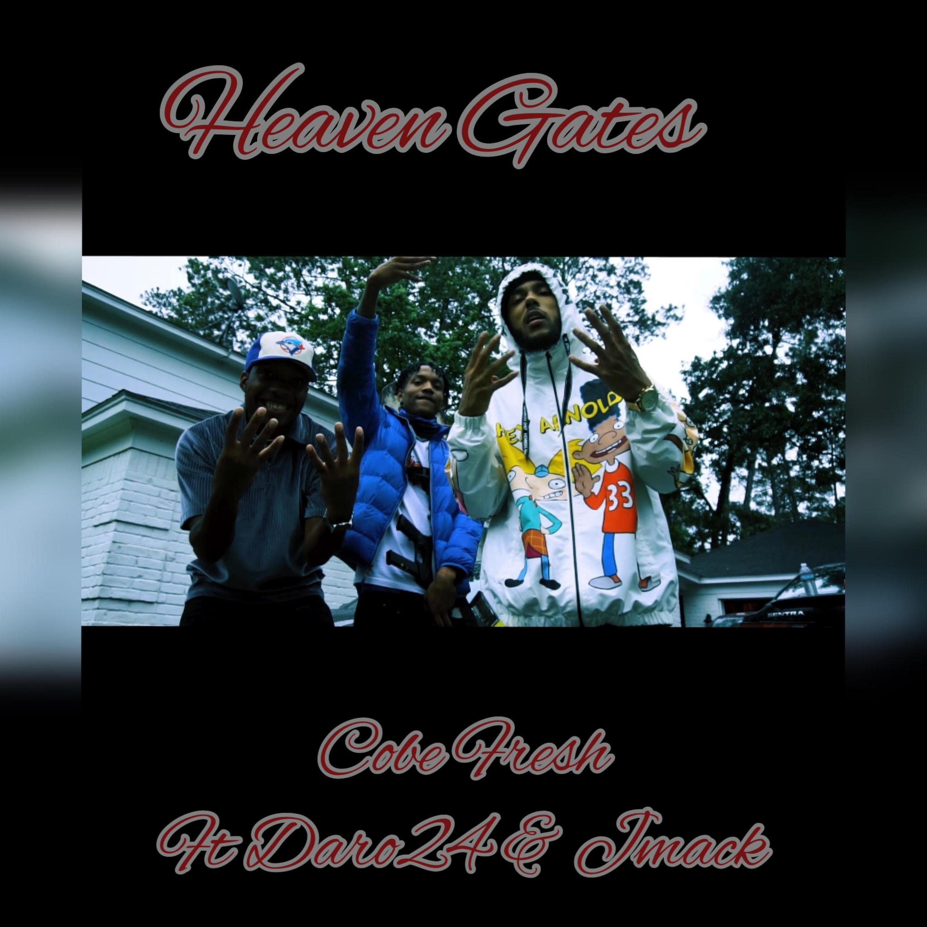 Heaven Gates (feat. Daro24 & Jmack)