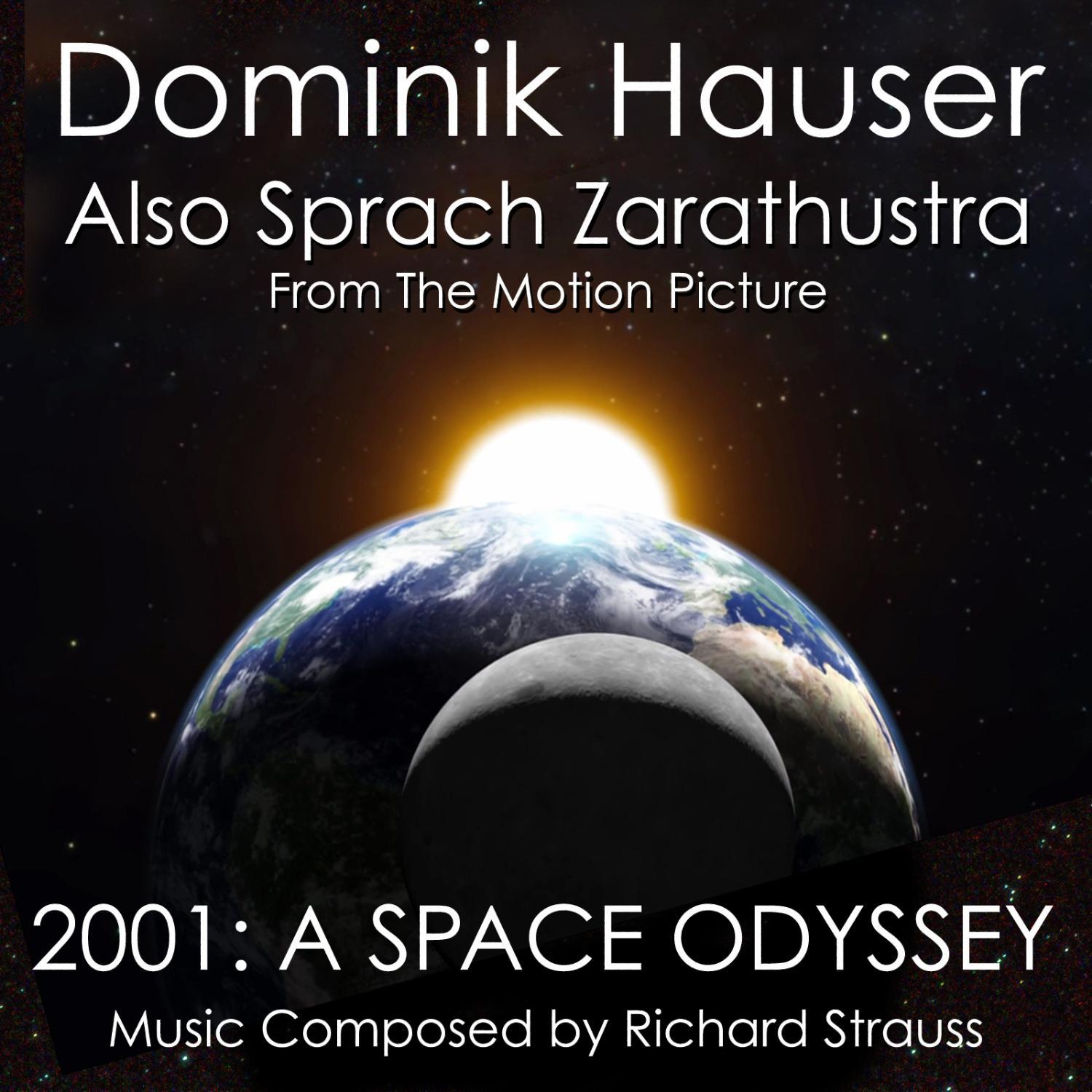 Also Sprach Zarathustra from "2001: A Space Odyssey"专辑