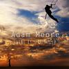 Adam Moore - Swung by Seraphim (feat. Chad Wackerman & Mattias Ia Eklundh)