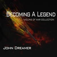 John Dreamer - Becoming A Legend