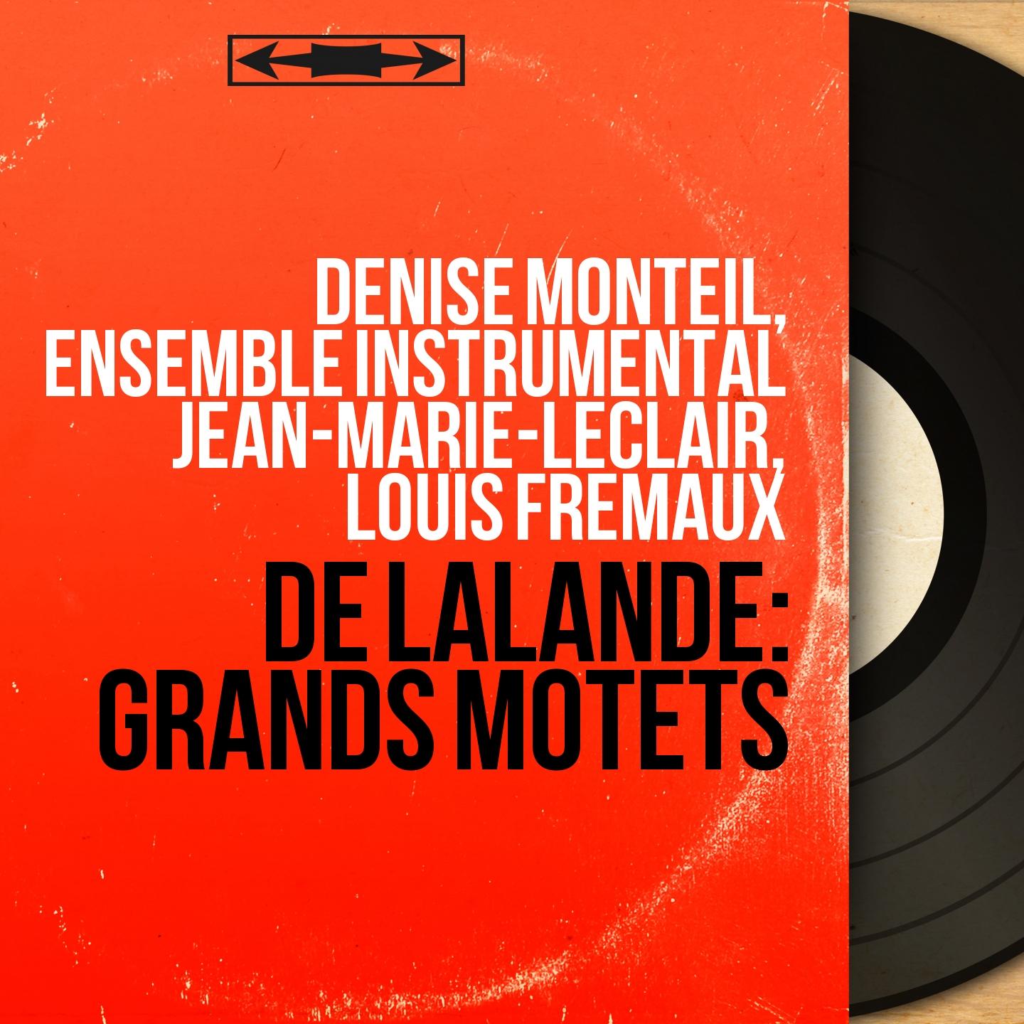 De Lalande: Grands motets (Mono Version)