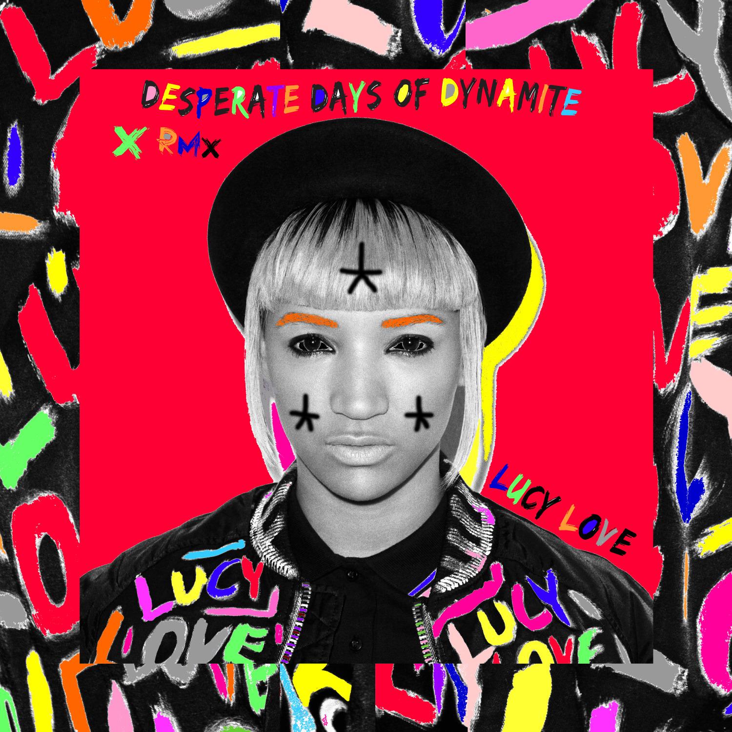 Desperate Days of Dynamite (RMX)