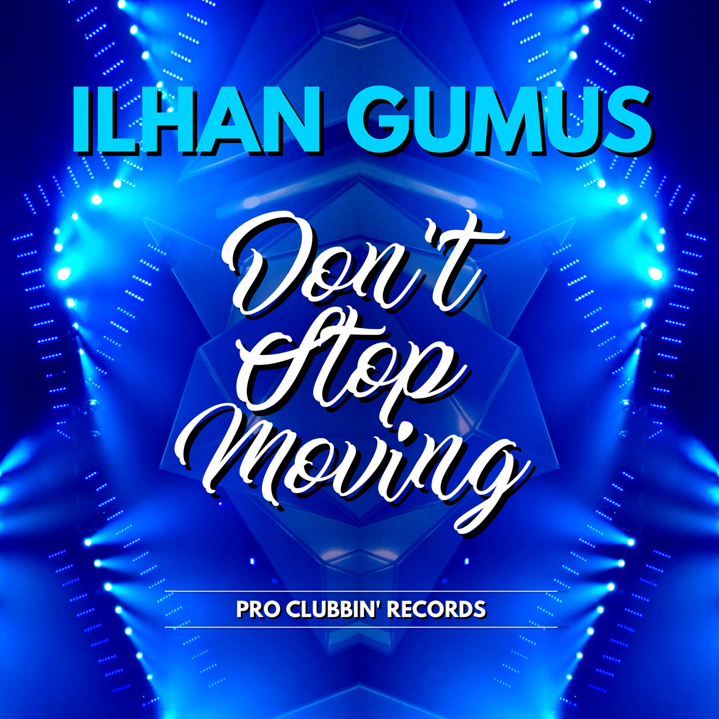 Don't Stop Moving