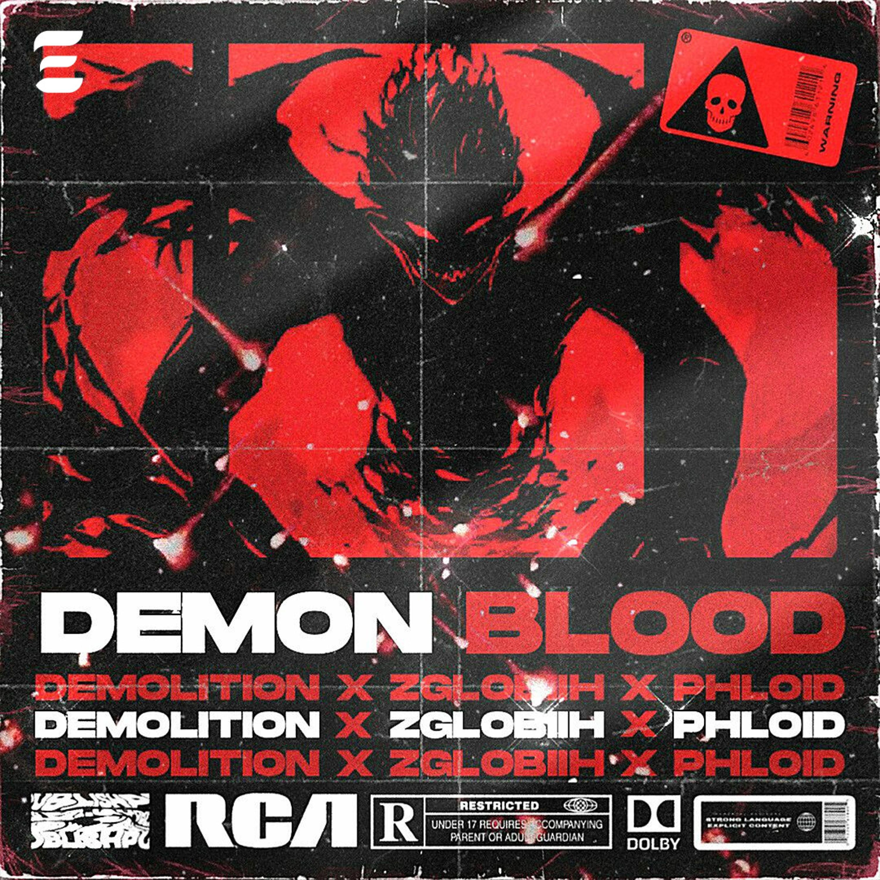 demon blood 鬼血 (feat. demolition & PHLOID)