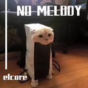 No Melody