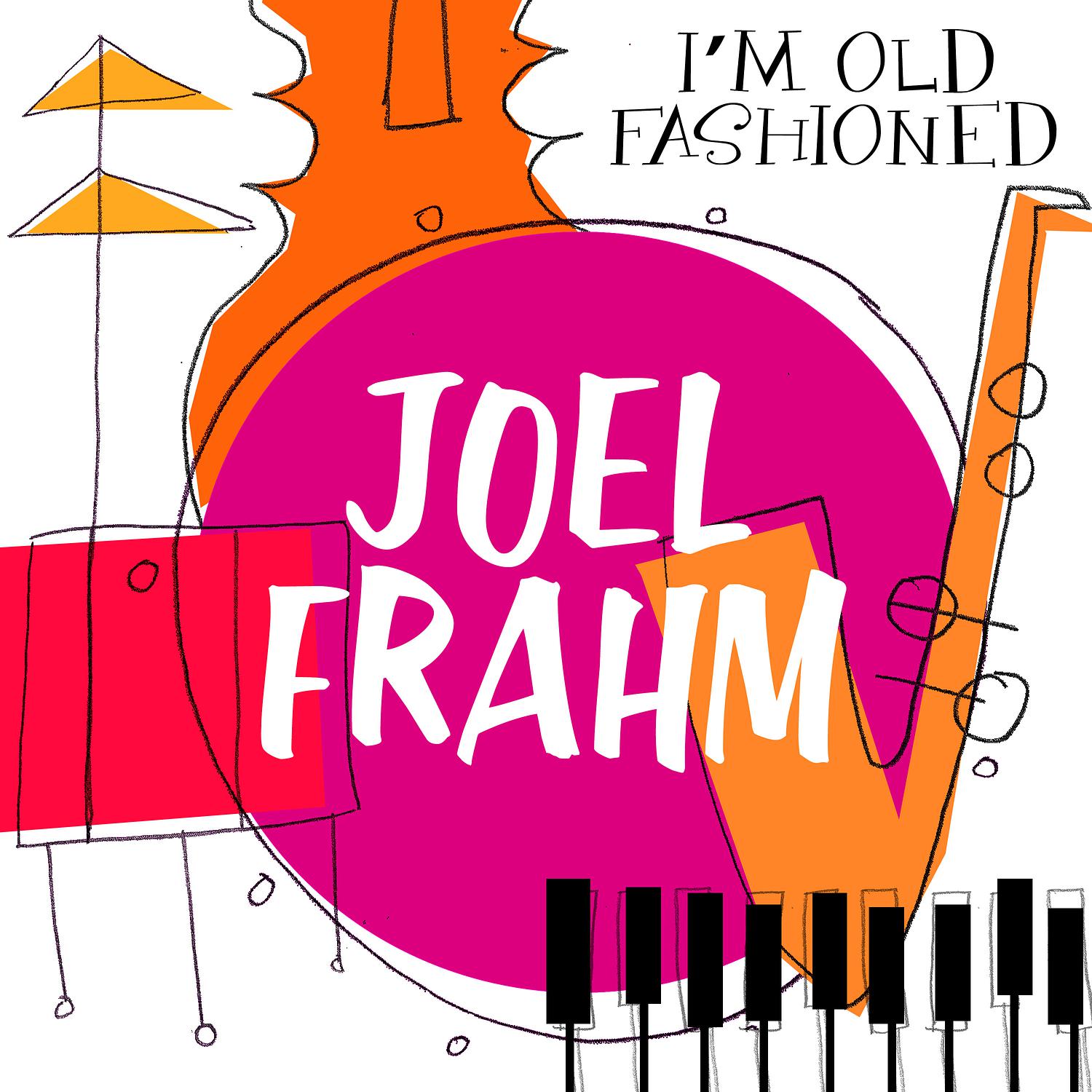 Joel Frahm - Woody 'n You