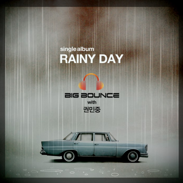 Big Bounce Project [Rainy Day]