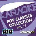 Zoom Karaoke - Pop Classics Collection - Vol. 77