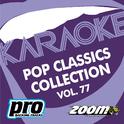 Zoom Karaoke - Pop Classics Collection - Vol. 77专辑