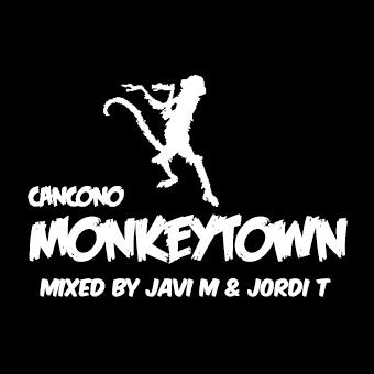 Monkey Town (Mixed By Javi Mor & Jordi Torres)