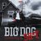 BIG DOG SH*T专辑