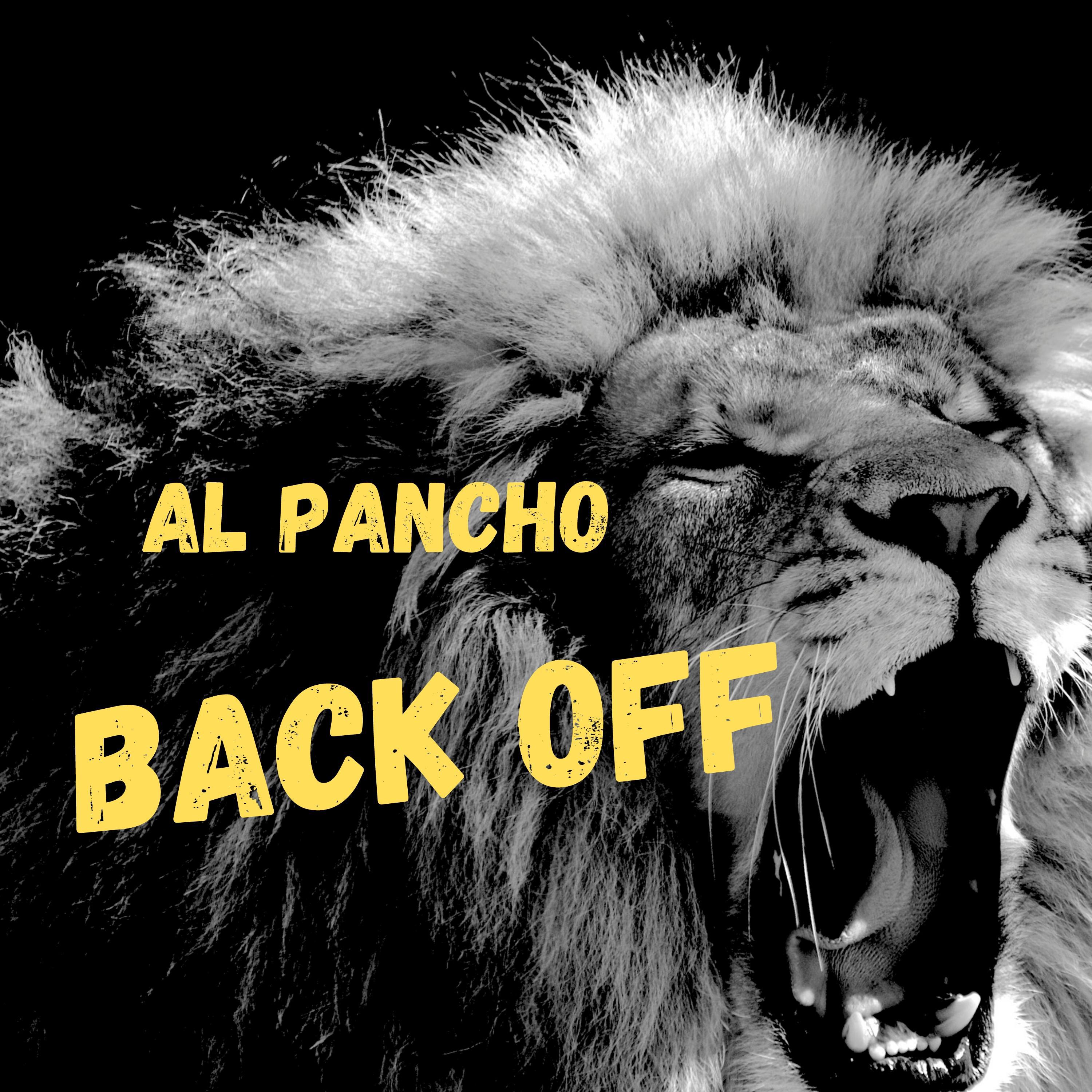 Al Pancho - Back Off
