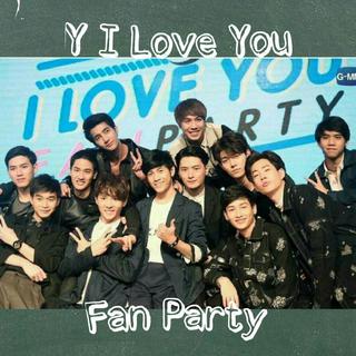 Y I Love You Fan Party