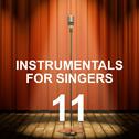 Instrumentals for Singers 11专辑