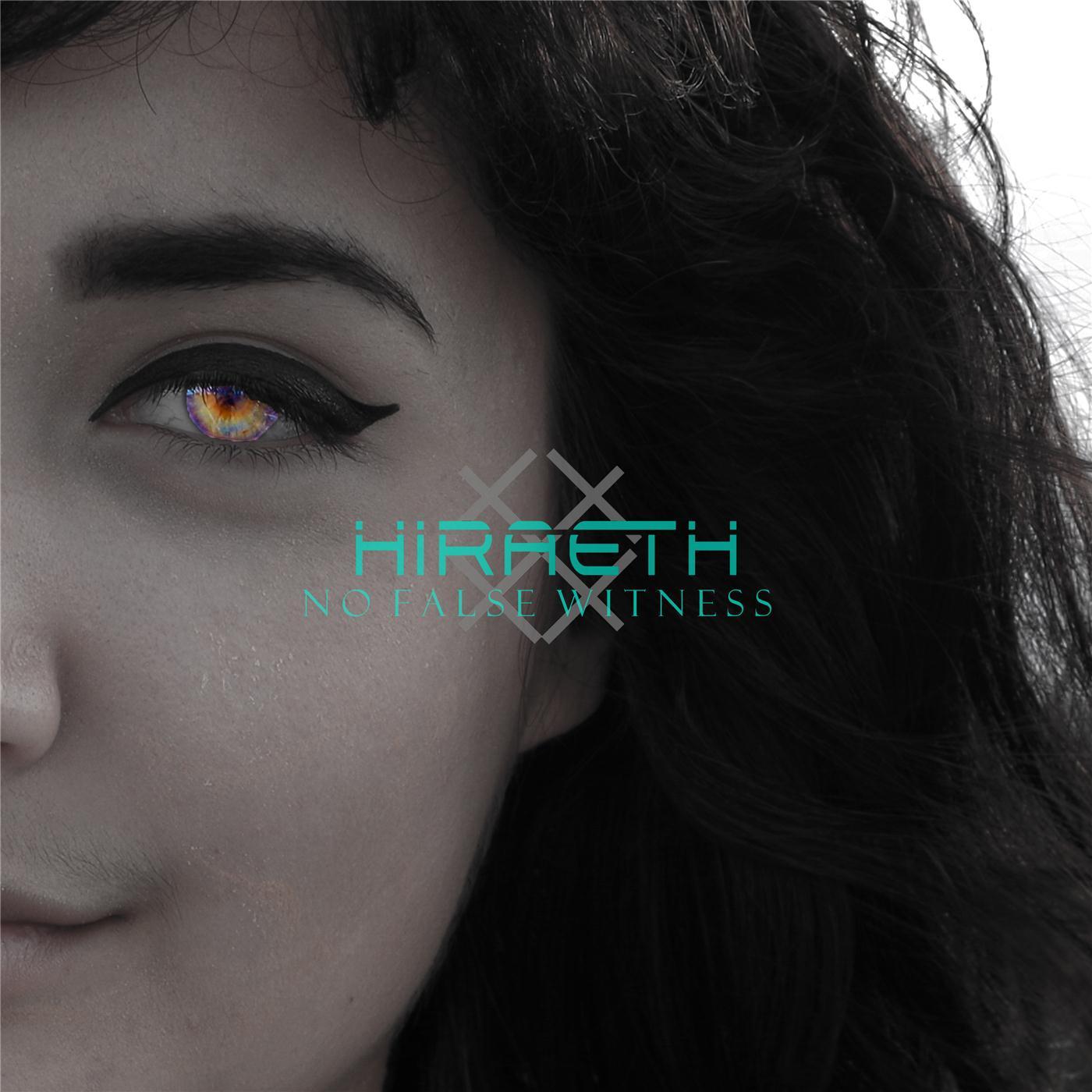 Hiraeth - No False Witness