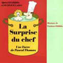 La surprise du chef (Bande originale du film de Pascal Thomas)专辑