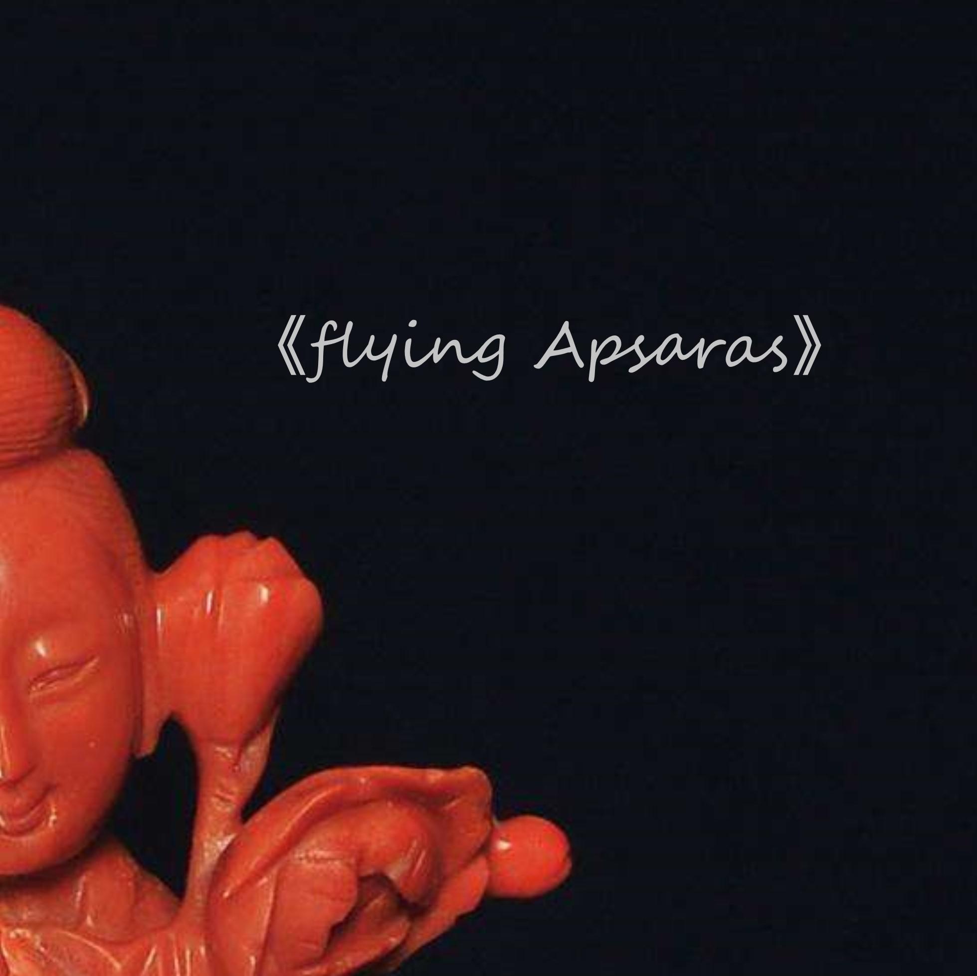 《flying Apsaras》专辑