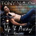 Up & Away (Remixes)