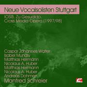 IOSIS. Zu Gesualdo. Cross Media Opera (1997/98) (Digitally Remastered)