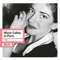 Opera Arias (Soprano) - BELLINI, V. / VERDI, G. / ROSSINI, G. / PUCCINI, G. (Maria Callas in Paris) 