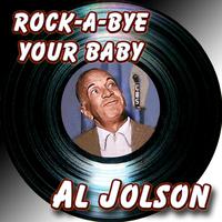 Al Jolson - Rock-a-bye Your Baby ( Karaoke )