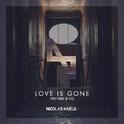 Love Is Gone (Nicolas Haelg Remix)专辑