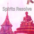 Spirits Resolve