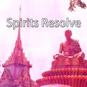 Spirits Resolve专辑