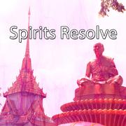 Spirits Resolve
