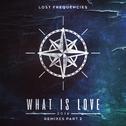 What Is Love 2016 (Remixes)专辑