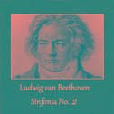 Ludwig van Beethoven - Sinfonia No. 2专辑