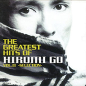 THE GREATEST HITS OF HIROMI GO .3~SELECTION专辑