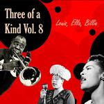 Three of a Kind Vol.  8专辑