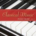 Classical Music - Piano Music, Vol. 1