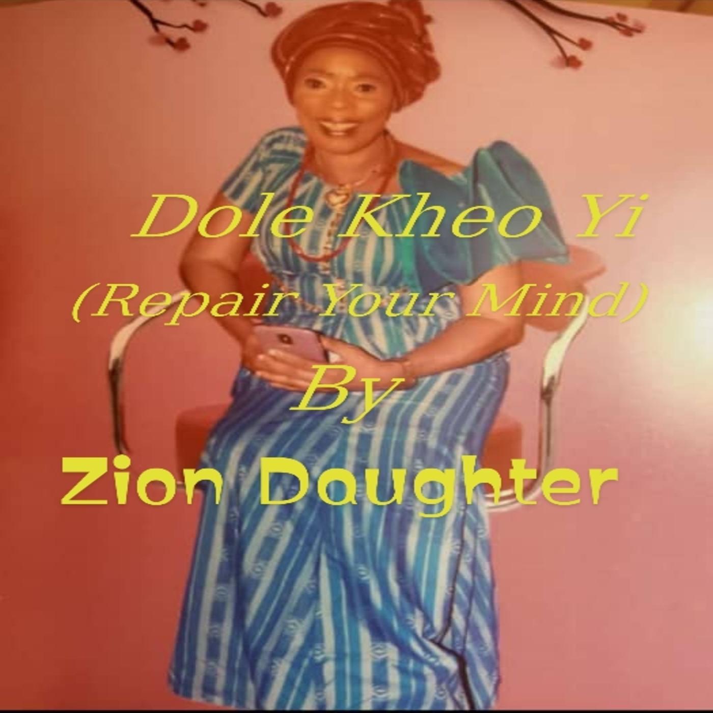 Zion Daughter - Rabel (feat. Angel Zizag & Jackson)
