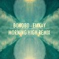 Emkay (Morning High Remix) - Single