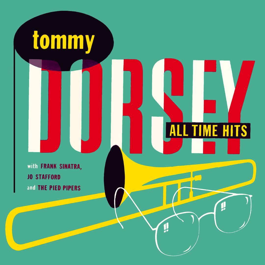 Tommy Dorsey and His Orchestra - Chicago