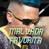 MC Vitorioso - Malvada Favorita