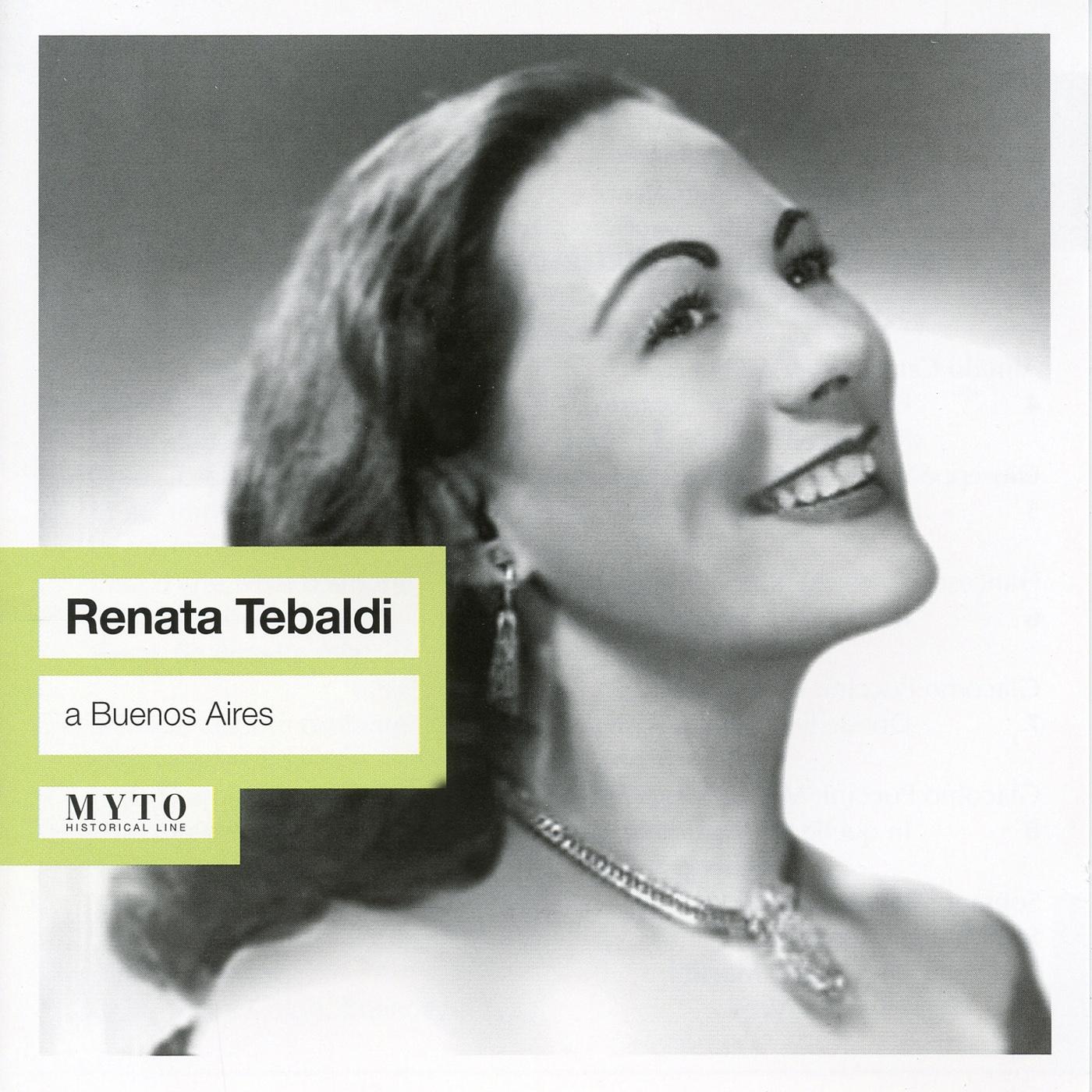 Opera Arias (Soprano): Tebaldi, Renata - PUCCINI, G. / MOZART, W.A. / VERDI, G. / CILEA, F. / CATALANI, A. (a Buenos Aires) (1953)