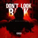 Don't Look Back (feat. Breana Marin)