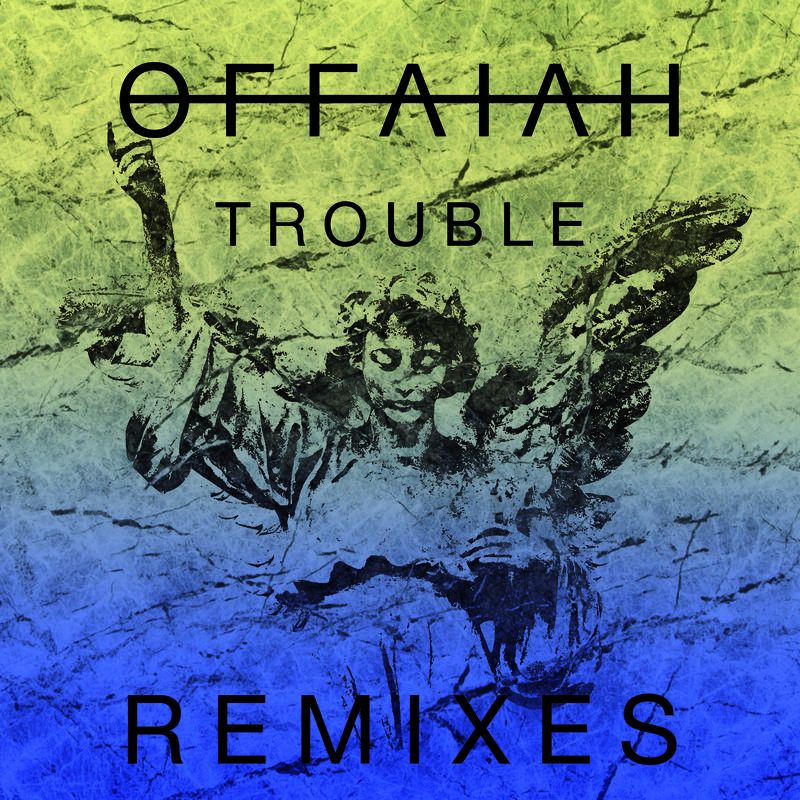 Trouble (Remixes Pt. 1)专辑