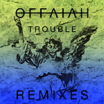 Trouble (Remixes Pt. 1)专辑